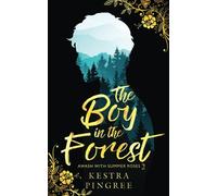 The Boy in the Forest (Awash with Summer Roses)