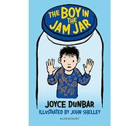 The Boy in the Jam Jar: A Bloomsbury Reader: Lime Book Band (Bloomsbury Readers)