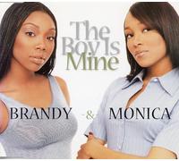 The Boy Is Mine by Brandy & Monica (1998-07-28)