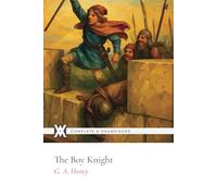 The Boy Knight: With 6 Original Illustrations