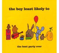 The Boy Least Likely to - The Best Party Ever