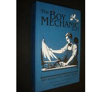 THE BOY MECHANIC VOL 1 - 700 things for boys to do (The Boy Mechanic)