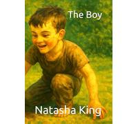 The Boy (Natasha's Children's Books)