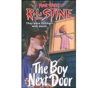 The Boy Next Door: Volume 39 (Fear Street Superchillers)