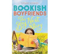 The Boy Next Story: A Bookish Boyfriends Novel