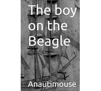 The boy on the Beagle