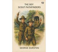 The Boy Scout Pathfinders (Edition1)