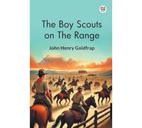 The Boy Scouts On The Range