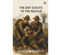 The Boy Scouts To The Rescue (Edition1)