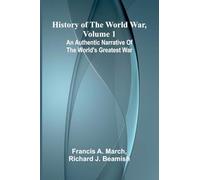 The Boy Scouts Victory (Edition1): An authentic narrative of the world's greatest war