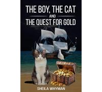 The Boy, the Cat and the Quest for Gold (The Catalogues)