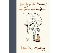 The Boy, the Mole, the Fox and the Horse Hardcover - Mar 1, 2020 (German): Weise, bewegend und aufbauend | Ein Geschenkbuch für alle, die ein bisschen Mut verschenken wollen