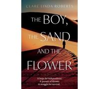 The Boy, the Sand and the Flower