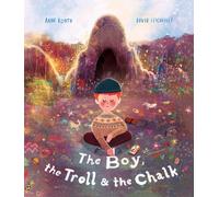 The Boy, the Troll and the Chalk