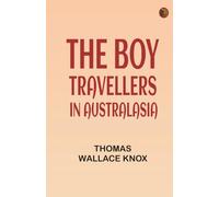 The Boy Travellers in Australasia