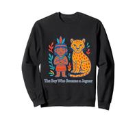 The Boy Who Became a Jaguar Amazonian Shapeshifting Myth Sweatshirt