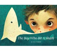 The Boy Who Bit A Shark