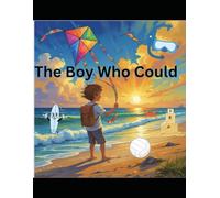 The Boy Who Could