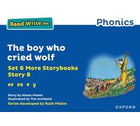 The boy who cried wolf (Blue Set 6A Storybook 8) (Read Write Inc. Phonics More Storybooks)