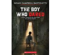 The Boy Who Dared