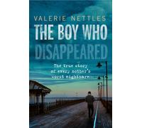 The Boy Who Disappeared