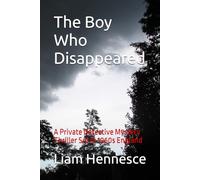 The Boy Who Disappeared: A Private Detective Mystery Thriller Set in 1960s England (Private Detective Scarlett)