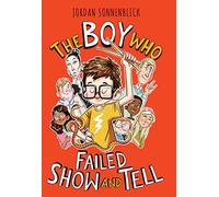 The Boy Who Failed Show and Tell