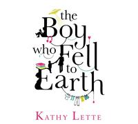 The Boy Who Fell to Earth
