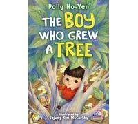 The Boy Who Grew A Tree
