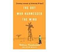 [ The Boy Who Harnessed The Wind ] By Kamkwamba, William ( Author ) Mar-2010 [ Paperback ] The Boy Who Harnessed the Wind