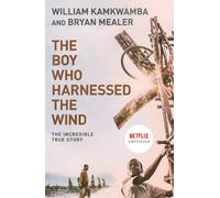 The Boy Who Harnessed the Wind