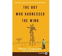 The Boy Who Harnessed the Wind LP: Creating Currents of Electricity and Hope