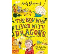 The Boy Who Lived with Dragons