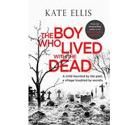 The Boy Who Lived with the Dead (Albert Lincoln)