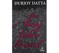 The Boy Who Loved (Boy, 1)