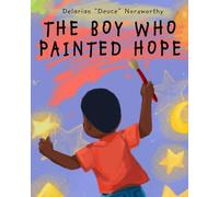 The Boy Who Painted Hope