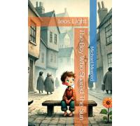 The Boy Who Shared The Sun
