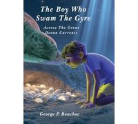The Boy Who Swam The Gyre