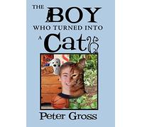 The Boy Who Turned Into a Cat
