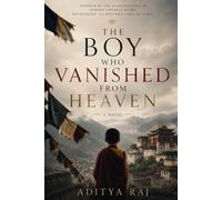 The Boy Who Vanished From Heaven