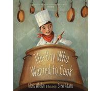 The Boy Who Wanted to Cook (Tales of the World)