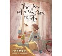 The Boy Who Wanted to Fly