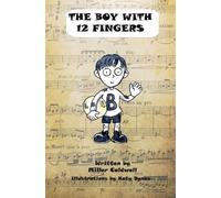 The Boy with 12 Fingers