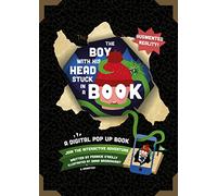 The Boy with His Head Stuck in a Book: A Digital Pop-Up Book