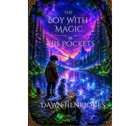 The Boy with Magic in His Pockets (Jaykho Land & Legends)