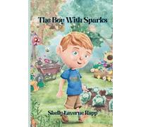 The Boy with Sparks (Merry the Fairy and Other Stories from Joyful Road)