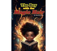 The Boy with the Magic Hair