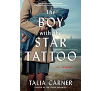 The Boy with the Star Tattoo: A Novel