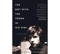 The Boy with the Thorn in His Side: A Memoir