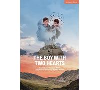 The Boy with Two Hearts: (Modern Plays)